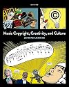 Music Copyright, Creativity, and Culture