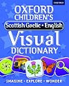 Oxford Children's Scottish Gaelic-English Visual Dictionary