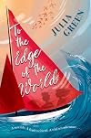 To the Edge of the World
