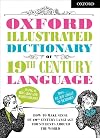 Oxford Illustrated Dictionary of 19th Century Language