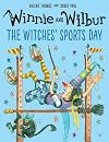 Winnie & Wilbur: The Witches' Sports Day