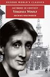 Authors in Context: Virginia Woolf