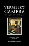 Vermeer's Camera: Uncovering the Truth Behind the Masterpieces
