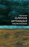 Classical Mythology: A Very Short Introduction