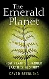 The emerald planet: how plants changed Earth's history