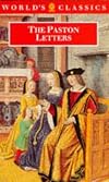 The Paston Letters: A Selection in Modern Spelling