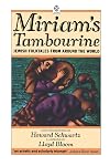 Miriam's Tambourine: Jewish Folktales from Around the World