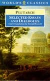 Selected Essays and Dialogues (Oxford World's Classics)