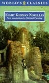 Eight German Novellas (Oxford World's Classics)