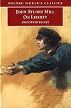 On Liberty and Other Essays