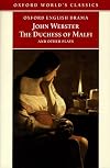 The Duchess of Malfi and Other Plays