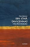 Ibn Sīnā (Avicenna): A Very Short Introduction (Very Short Introductions)