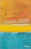Animal Rights: A Very Short Introduction