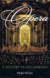 The Oxford Illustrated History of Opera