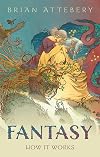 Fantasy: How It Works
