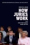 How Juries Work: And How They Could Work Better