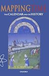 Mapping Time: The Calendar and Its History