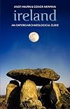 Ireland: An Oxford Archaeological Guide