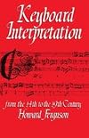 Keyboard Interpretation from the 14th to the 19th Century: an Introduction