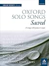 Oxford solo songs : sacred : 16 songs with piano or organ