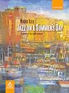 Jazz on a Summer's Day: 9 Pieces for Jazz Piano
