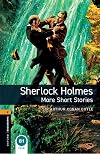 Oxford Bookworms Library: Level 2:: Sherlock Holmes: More Short Stories: Graded readers for secondary and adult learners