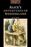 Alice's Adventures in Wonderland [adapted - Oxford Bookworms]
