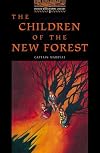 The Children of the New Forest [adapted - Oxford Bookworms]
