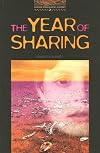 The Year of Sharing [Oxford Bookworms]