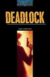 Deadlock [Retold by Rowena Akinyemi]