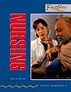 Nursing [Oxford Bookworms]