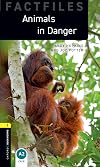 Animals in Danger [Oxford Bookworms]