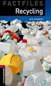 Recycling [Oxford Bookworms]