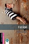 Escape [Oxford Bookworms]
