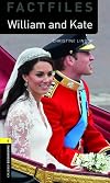 William and Kate (Oxford Bookworms Library Factfiles)