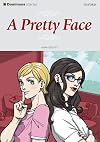 A Pretty Face [Dominoes]