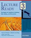Lecture Ready 3 Student Book: Strategies for Academic Listening, Note-taking, and Discussion (Lecture Ready Series)