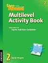 Step Forward 2 Multilevel Activity Book