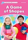 Dolphin Readers: Starter Level: 175-Word Vocabulary A Game of Shapes