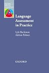 Language Assessment in Practice (Oxford Applied Linguistics)