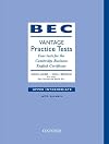 BEC Practice Tests Vantage: Book with Answers: Vantage: Four Tests for the Cambridge Business English Certificate