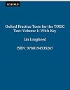 Oxford Practice Tests for the TOEIC Test 1 with Key (Vol 1)