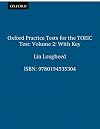 Oxford Practice Tests Dor the TOEIC 2 with Key (Vol 2)