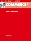 Oxford English for Careers: Commerce 1: Teacher's Resource B