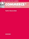 Oxford English for Careers: Commerce 2: Teacher's Resource B