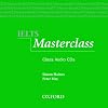 IELTS Masterclass Class Audio CDs (Ielts Masterclass Series)