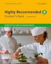 Highly Recommended. 2: English for the Hotel and Catering Industry