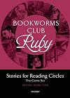 Oxford Bookworms Club: Ruby. Stories for Reading Circles: The Gems Set. Stage 4 (1400 headwords). Stage 5 (1800 headwords) (Oxford Bookworms ELT)