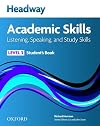 Headway Academic Skills: Listening, Speaking and Study Skills. Level 3: Student's Book