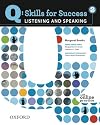 Q: Skills for Success 2 Listening & Speaking Student Book with Student Access Code Card